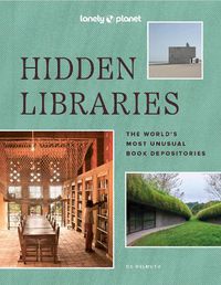 Cover image for Lonely Planet Hidden Libraries