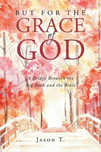 Cover image for But for the Grace of God