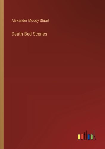 Death-Bed Scenes