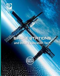 Cover image for Space Stations and Other Exploration Tech