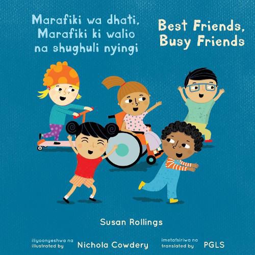 Cover image for Marafiki wa dhati, Marafiki ki walio na shughuli nyingi / Best Friends, Busy Friends