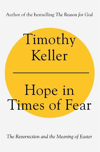 Cover image for Hope in Times of Fear: The Resurrection and the Meaning of Easter