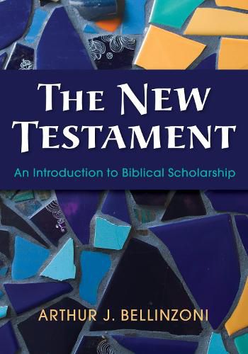 Cover image for The New Testament: An Introduction to Biblical Scholarship