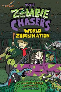 Cover image for The Zombie Chasers #7: World Zombination