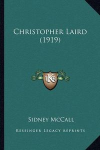 Cover image for Christopher Laird (1919)