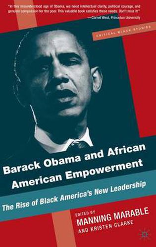 Cover image for Barack Obama and African American Empowerment: The Rise of Black America's New Leadership