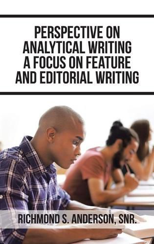 Cover image for Perspective on Analytical Writing a Focus on Feature and Editorial Writing