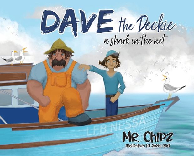 Cover image for Dave the deckie A shark in the net