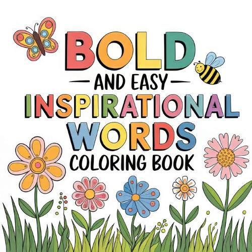 Cover image for Bold & Easy Inspirational Coloring Book