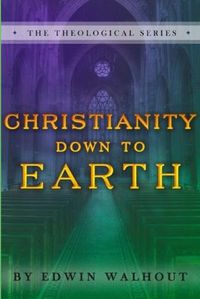 Cover image for Christianity Down to Earth