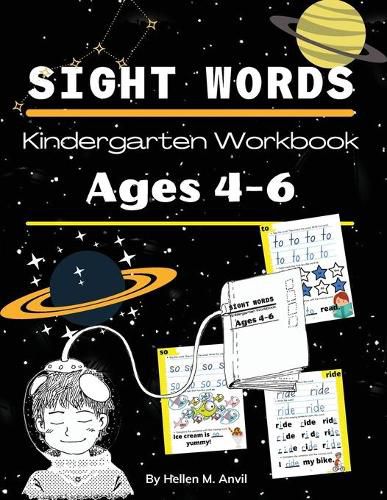 Cover image for Sight Words Kindergarten Workbook Ages 4-6