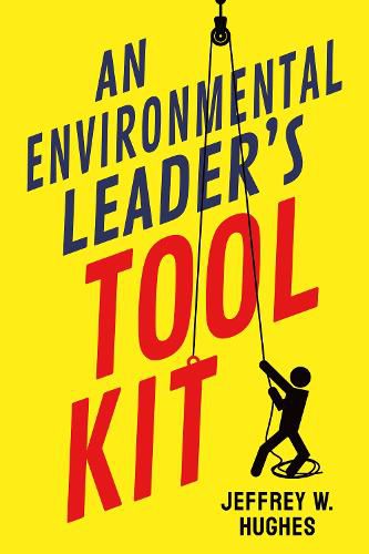 Cover image for An Environmental Leader's Tool Kit