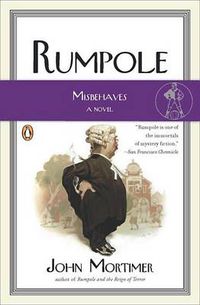 Cover image for Rumpole Misbehaves