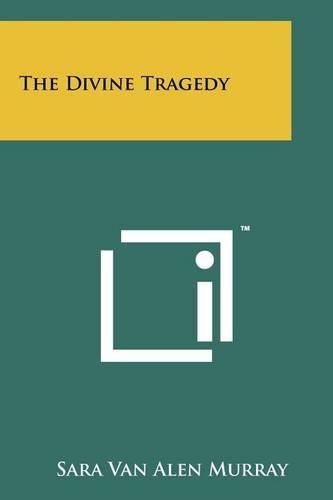 Cover image for The Divine Tragedy