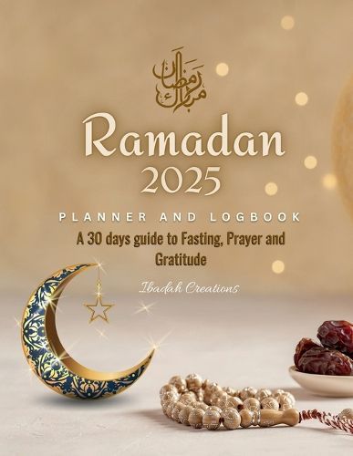 Cover image for Ramadan Planner and Logbook 2023