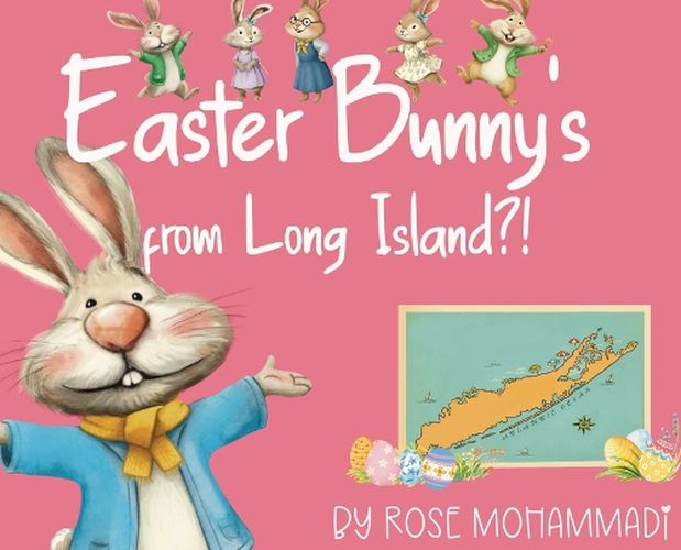 Cover image for Easter Bunny's from Long Island?!