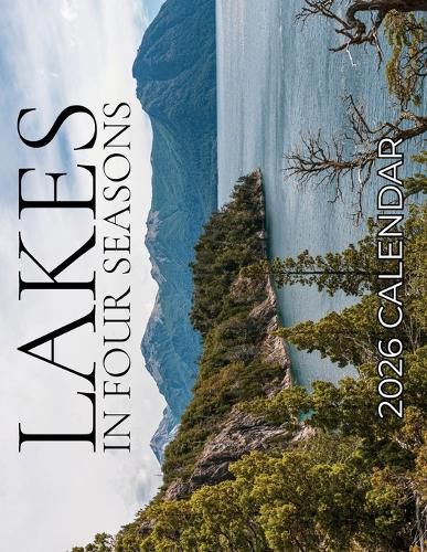 Cover image for Lakes In Four Seasons 2026 Calendar