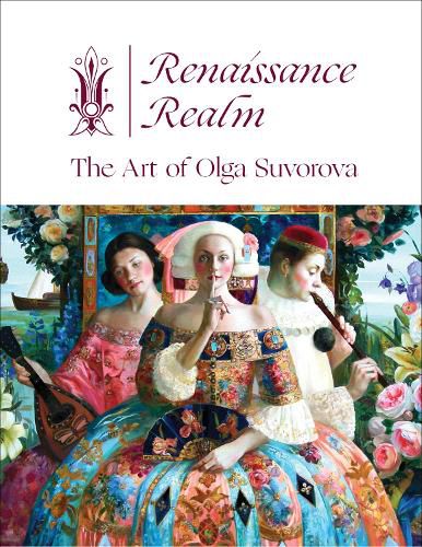 Cover image for Renaissance Realm: The Art of Olga Suvorova