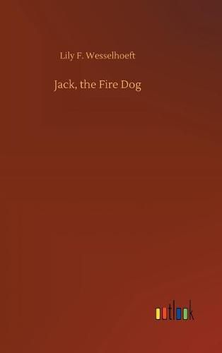 Jack, the Fire Dog