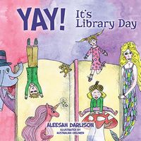 Cover image for Yay! It's Library Day