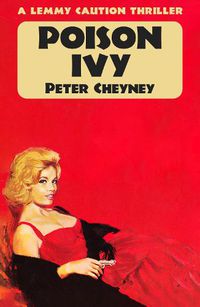 Cover image for Poison Ivy: A Lemmy Caution Thriller