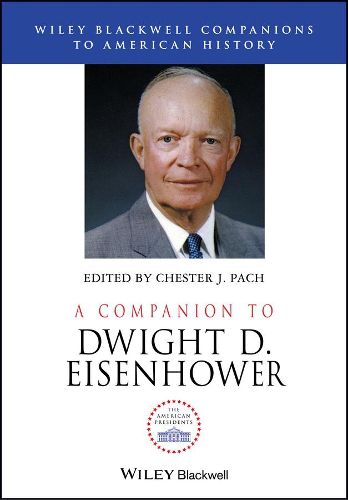 Cover image for A Companion to Dwight D. Eisenhower