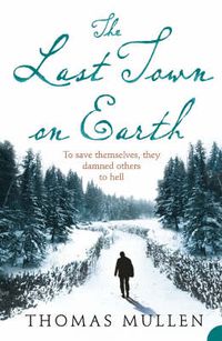 Cover image for The Last Town on Earth