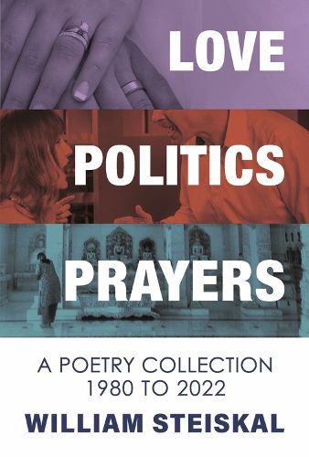 Cover image for Love, Politics, Prayers