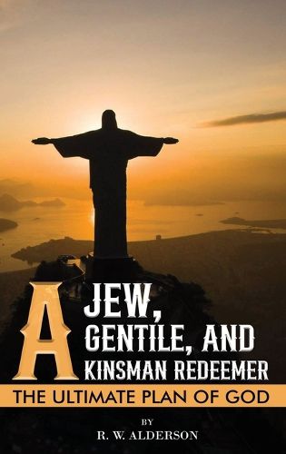 Cover image for A Jew, a Gentile, and a Kinsman Redeemer