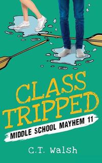 Cover image for Class Tripped