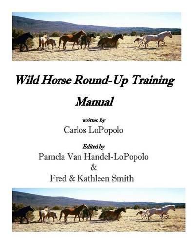 Cover image for Wild Horse Roundup Training Manual