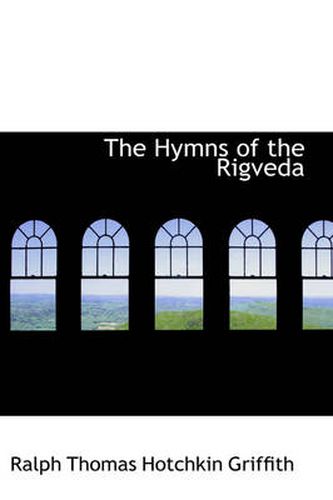 The Hymns of the Rigveda