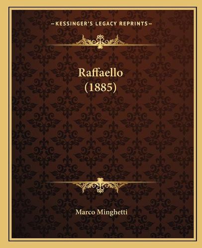 Cover image for Raffaello (1885)