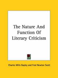 Cover image for The Nature and Function of Literary Criticism