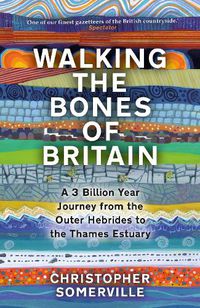 Cover image for Walking the Bones of Britain