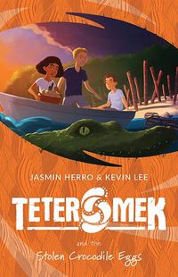 Cover image for Teter Mek and the Stolen Crocodile Eggs