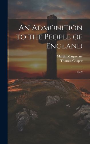 Cover image for An Admonition to the People of England