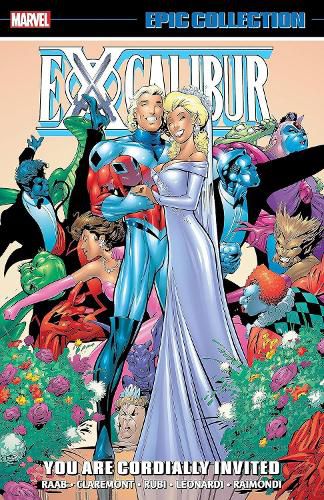 Cover image for Excalibur Epic Collection: You Are Cordially Invited