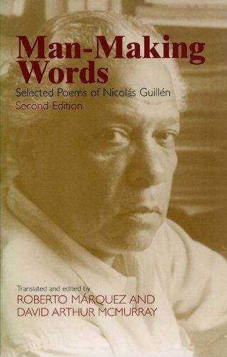 Cover image for Man-making Words: Selected Poems