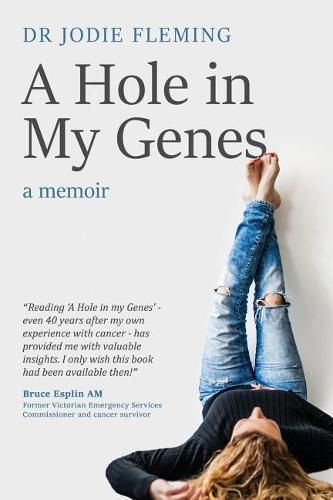 Cover image for A Hole in My Genes: A Memoir