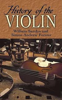 Cover image for History of the Violin