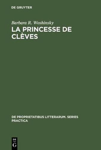 La princesse de Cleves: The Tension of Elegance