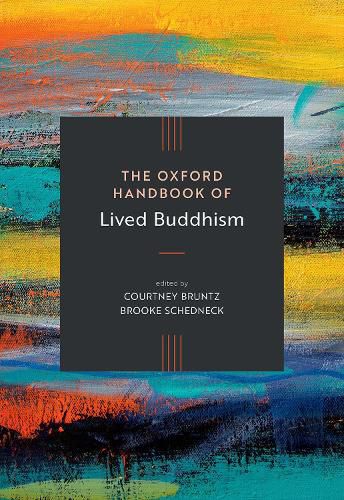 Cover image for The Oxford Handbook of Lived Buddhism