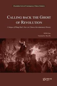 Cover image for Calling Back the Ghost of Revolution