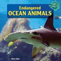 Cover image for Endangered Ocean Animals