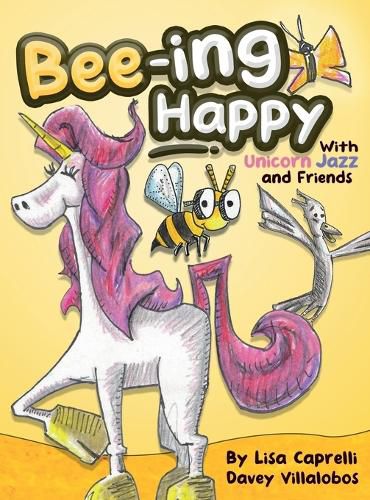 Cover image for Bee-ing Happy With Unicorn Jazz and Friends