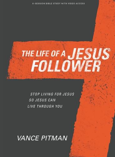 Cover image for Life of a Jesus Follower Bible Study Book with Video Access