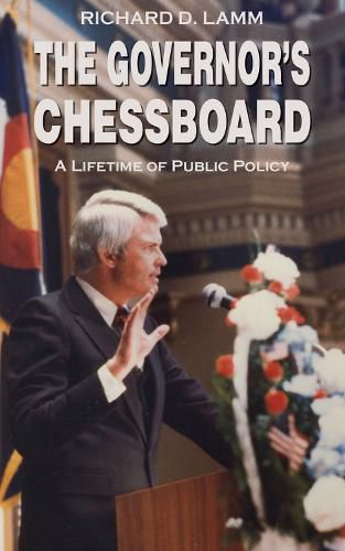Cover image for The Governor's Chessboard: A Lifetime of Public Policy