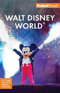 Cover image for Fodor's Walt Disney World