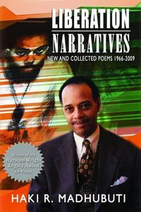 Cover image for Liberation Naratives: Collected Poems, 1966-2007